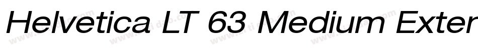 Helvetica LT 63 Medium Extended字体转换
